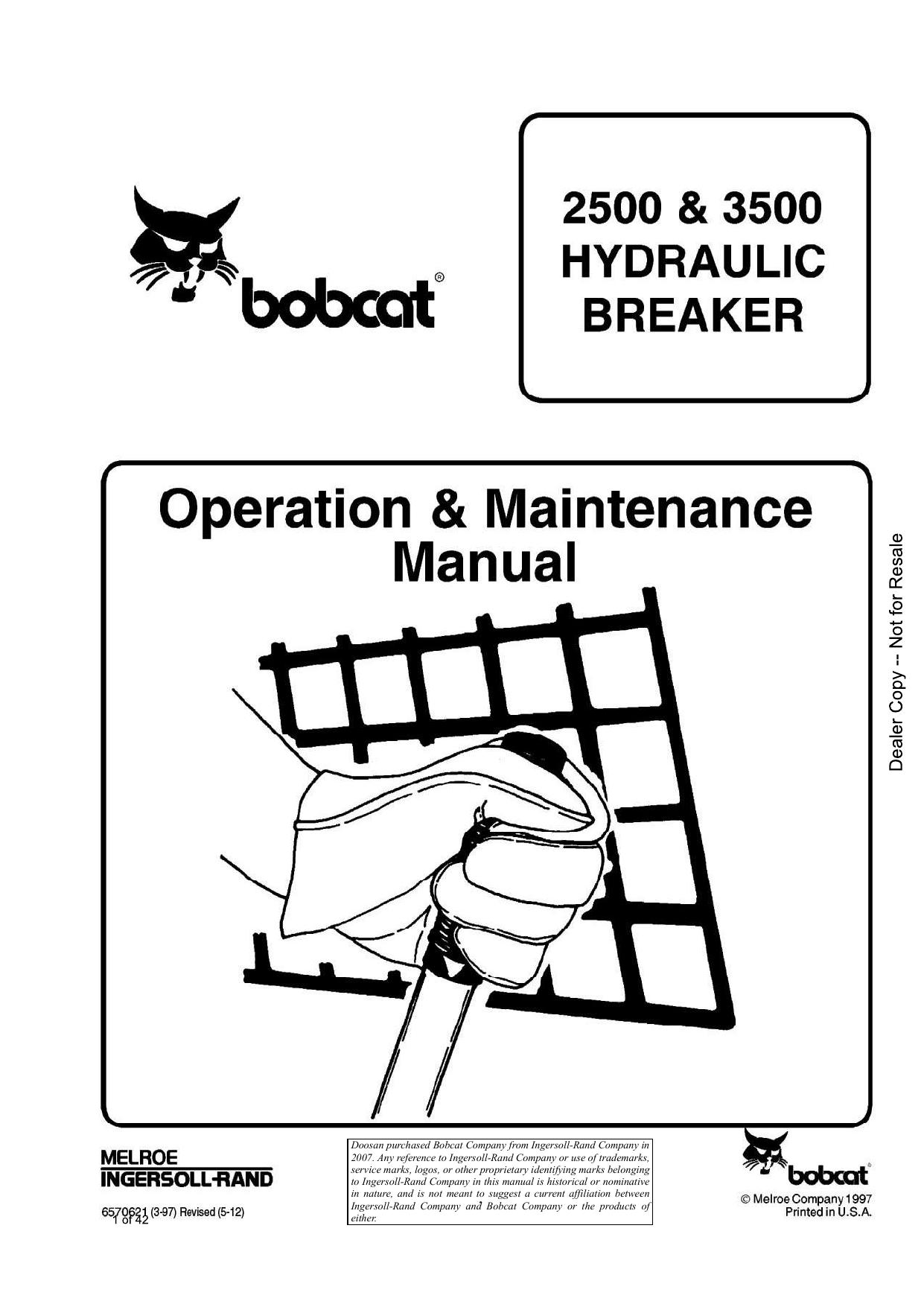 2500 3500 HYDRAULIC BREAKER Operation & Maintenance Manual Bobcat